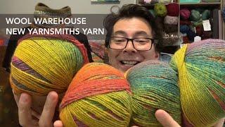 265 - Wool Warehouse Yarn Haul - Yarnsmiths, is it a new Fav?