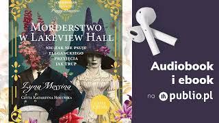 Morderstwo w Lakeview Hall. Lynn Messina. Audiobook PL [Kryminał]