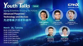 Youth Talks Vol 48:Advanced PlasmonicTechnology and Devices