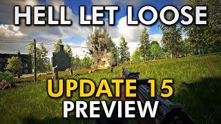 Hell Let Loose - Update 15 Preview [PTE]