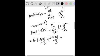 Use the result of Example 6 to compute ln 1.1 correct to five decimal places.