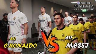 PES 2021- 11 Messi VS 11 Ronaldo - Top Match of Gameplay 2022 | PES TOULKORK