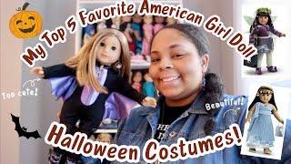 My Top 5 Favorite American Girl Doll Halloween Costumes! | Adult Collector