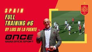 Spain - full training #6 by Luis de la Fuente