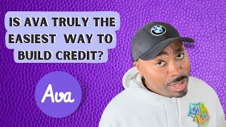 AVA | How to build credit in 45 days