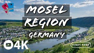 Top tourist attractions in the Mosel Region - Germany - First Part - 4K UHD