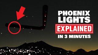 Were the Phoenix Lights a REAL UFO? Can this Unexplained UAP Phenomenon be Explained?