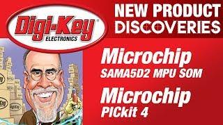 Microchip New Product Discoveries Episode 27 | DigiKey