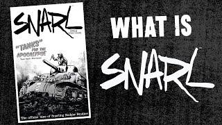 What Is SNARL?