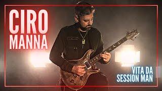 Ciro Manna - Vita da session man "Live Stream" - 09/11/2021 ore 21:00