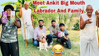 SURPRISE!Ankit Big Mouth And His Labrador Dogzone Production