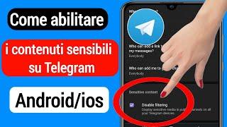 Come abilitare i contenuti sensibili su Telegram (Android/ios) |contenuto sensibile di Telegram