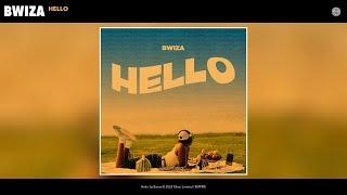 Bwiza - Hello (Official Audio)