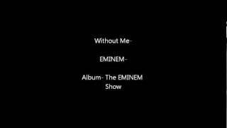 Eminem - Without Me Lyrics (Clean)