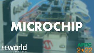 Microchip Technology - APEC 2022