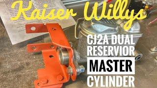 KAISER WILLYS CJ2A dual reservoir master cylinder conversion