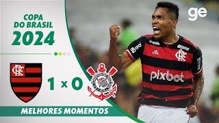 FLAMENGO 1 X 0 CORINTHIANS | MELHORES MOMENTOS | SEMIFINAL COPA DO BRASIL | ge.globo