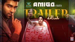 AMIGO - Official Trailer | Praveen | Chandini | Arjun | Star Music | August Release