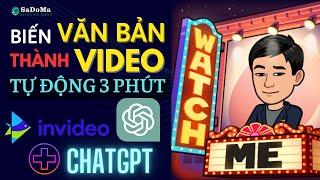 Biến Văn Bản Thành Video Tự Động Trong 3 Phút với ChatGPT Kết Hợp Invideo | ChatGPT - AI| Nam SaDoMa