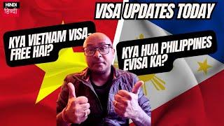 Kya Vietnam visa free hai AUR kya hua Philippines Evisa ka | Vietnam visa | Philippines Evisa