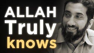 Only Allah knows - Inspiring speech by Nouman Ali Khan