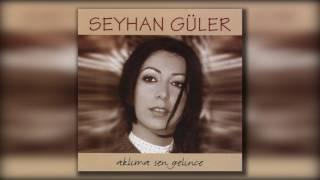 Seyhan Güler - Bu Halınan Nere Gidem