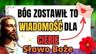 Zobacz, Co Bóg Ci Teraz Mówi - Przesłanie Boże dla Ciebie na dzisiaj 