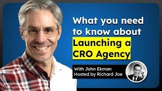 What you need to know about Launching a CRO agency with John Ekman