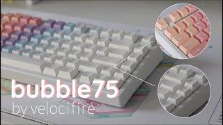 Bubble75 | cozy build ft. nk creams