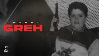 Arafat - Greh