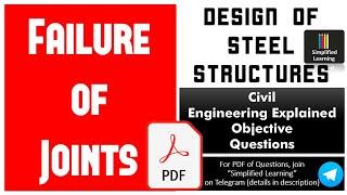 Joint Failures  | Design of Steel Structures Explained MCQs | [with PDF]