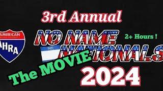 No Name Nationals 2024 All the ACTION! Drag Racing, Burnouts, Monkey Bikes and Much, Much MORE!!