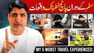 5 Worst Experiences in My Travel Journey on Pakistani Passport!