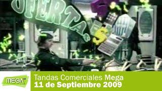 Tandas Comerciales Mega - 11 de Septiembre 2009