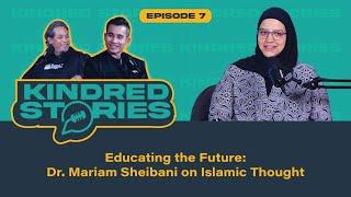 Educating the Future: Dr. Mariam Sheibani on Islamic Thought