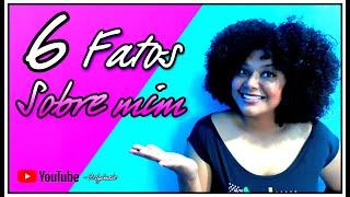 Vlog: 6 Fatos sobre mim | canal Jessica Ribeiro