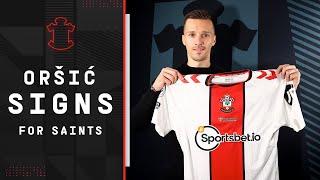 ORŠIĆ IS A SAINT  | Southampton sign Mislav Oršić from Dinamo Zagreb