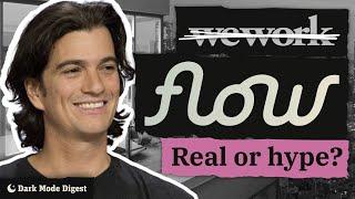 Adam Neumann's new $1 BILLION startup: Flow, explained