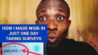 I Made ₦50k in Just One Day taking surveys online