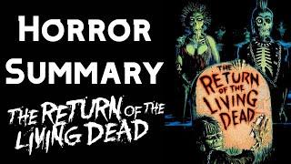 Exploring Horror Movies: The Return of the Living Dead