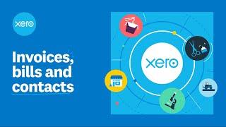 Invoices, bills and contacts | Xero