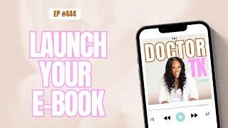 (#444) How to Launch An EBook and Make More Money