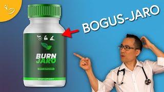 BurnJaro Review: A Doctor's Honest Opinion
