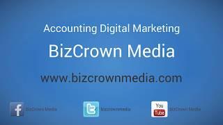 Accounting Digital Marketing - SEO & Social Media - BizCrown Media