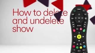 Delete and Undelete on Virgin TV V6 box