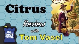 Citrus Review - with Tom Vasel