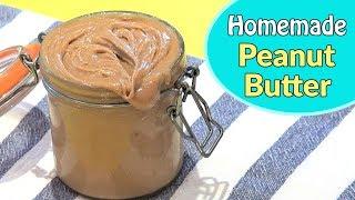 How To Make Peanut Butter - EASY Homemade Peanut Butter