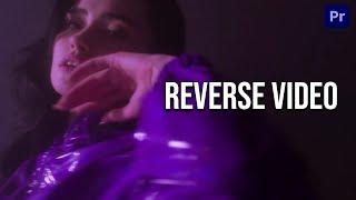 How to Rewind Clip or Reverse clip - Adobe Premiere Pro