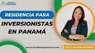 Residencia para Inversionistas en Panamá