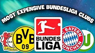 Top 18 Most Valuable Clubs in German Bundesliga! (Bayern, Borussia, Leipzig... )